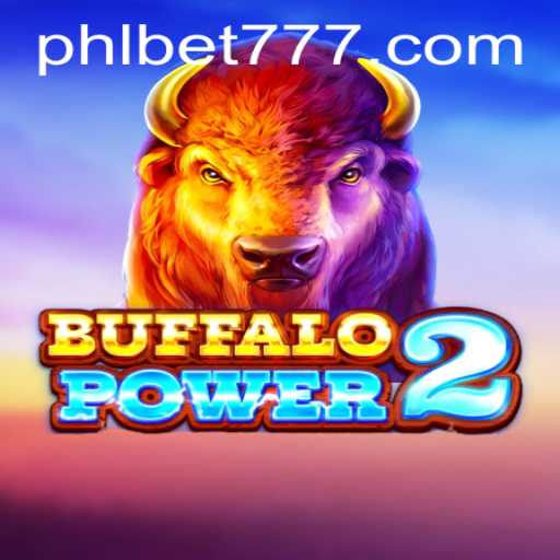 Exploring the Dynamic World of BuffaloPower2 on PHLBET