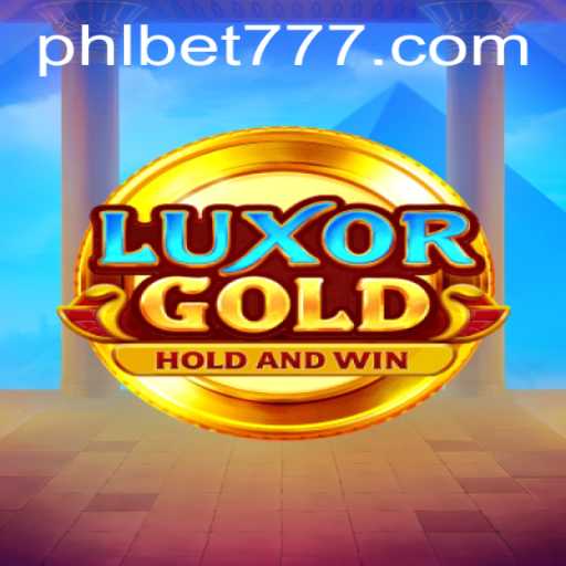 Discover the Excitement of LuxorGold: A Modern Gaming Experience with PHLBET